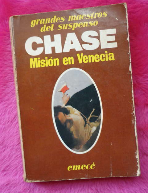 Mision en Venecia de James H. Chase