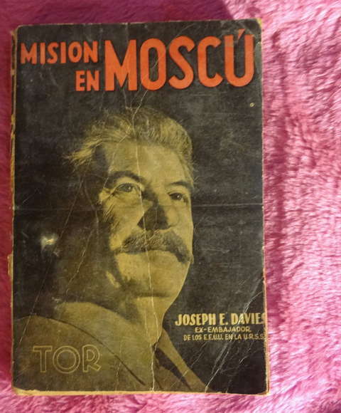 Misión en Moscú de Joseph E. Davies 