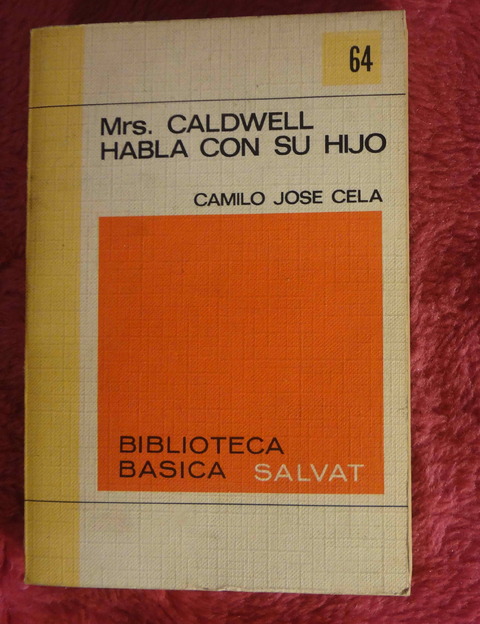 Mrs. Caldwell habla con su hijo de Camilo Jose Cela