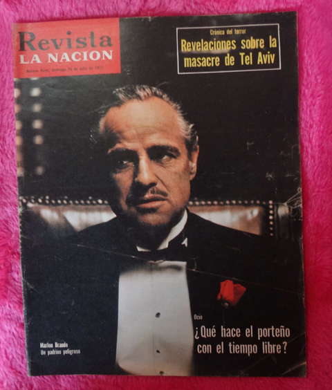 revista La Nacion 1972 Marlon Brando estrena EL PADRINO Regina Shrecker Enrique Cinilis Avellanda