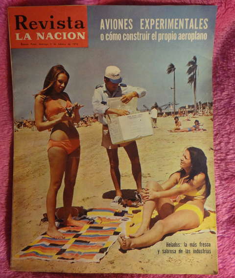 revista La Nacion 1972 Ushi Glas Aviones experimentales Construya su propio avion