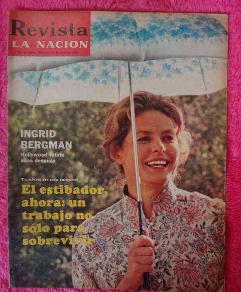 revista La Nacion 1970 - Ingrid Bergman - Bateau la voir - Alfredo Alcon - Puerto de Buenos Aires