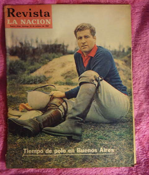 revista LA NACION 1969 - Polo en Buenos Aires Ana Magnani Luis Sandrini Ricardo Javier Segura Ayerza