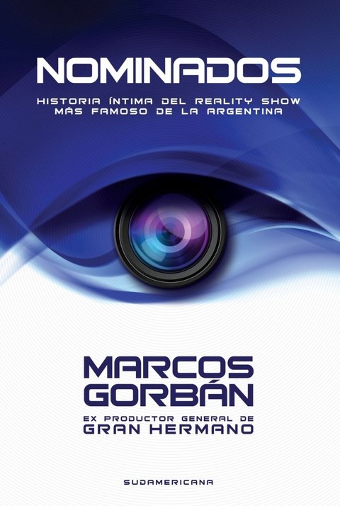 Nominados de Marcos Gorban - Historia Intimadel reality Gran Hermano