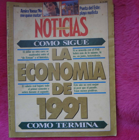 Revista Noticias 10 de Febrero de 1991 - Yuyiuo Gonzalez - Raquel Mancini - Guerra del Golfo