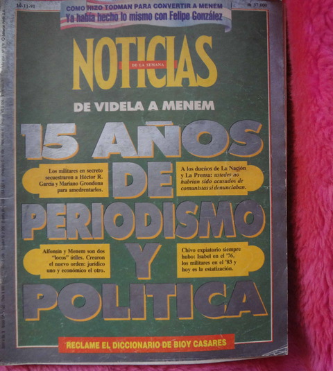Revista Noticias 19 de Noviembre de 1991- Antonio dal Masetto - Tomas Eloy Martinez - Nacha Guevara