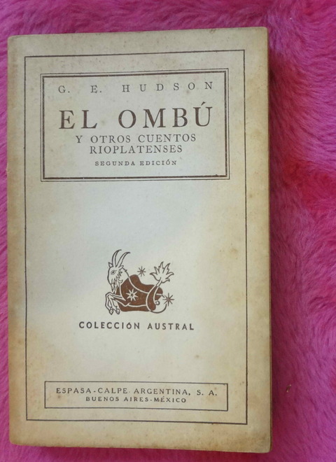 El ombú y otros cuentos rioplatenses de G. E. Hudson
