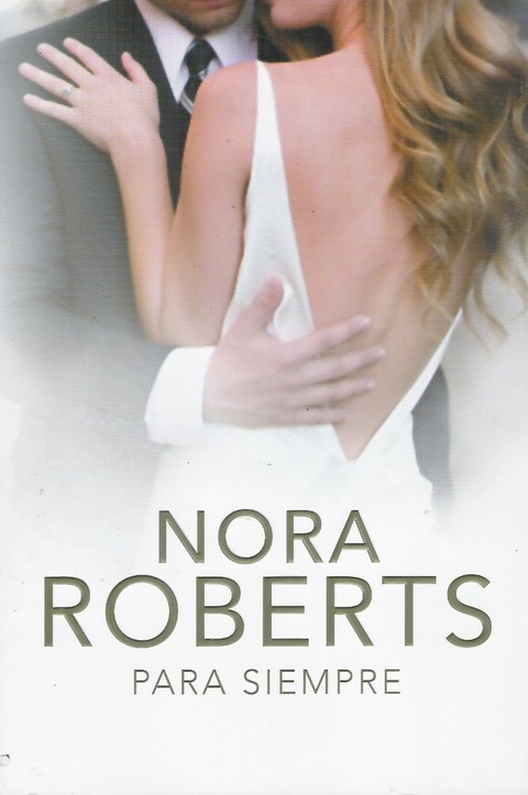 Para siempre de Nora Roberts