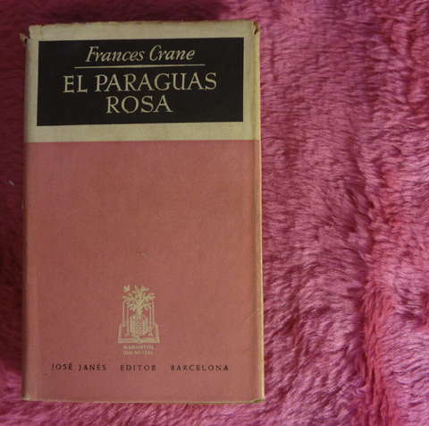 El paraguas rosa de Frances Crane - Traduccion de Eugenio de Feznart