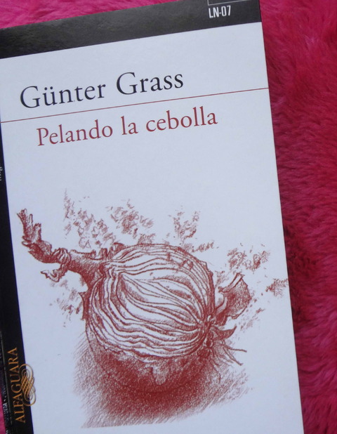 Pelando la cebolla de Günter Grass