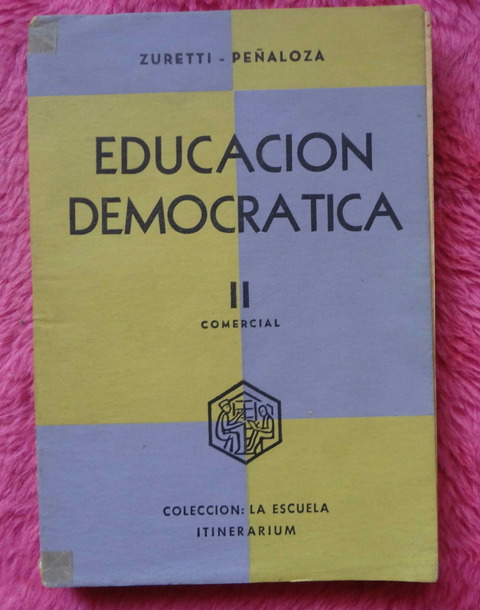 Educacion Democratica 2 Comercial de Zuretti - Peñaloza 