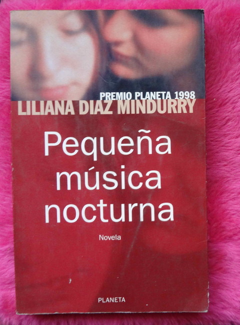 Pequeña Musica Nocturna de Liliana Diaz Mindurry