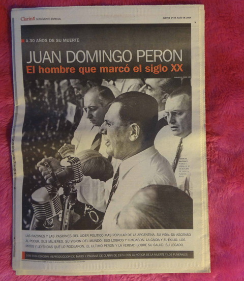 Juan Domingo Perón - El hombre que marcó el siglo XX