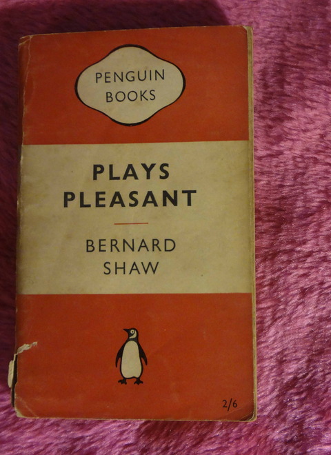 Plays Pleasant by Bernard Shaw