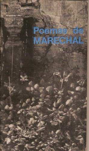 Poemas de Leopoldo Marechal 