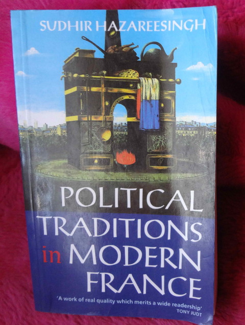 Political Traditions in Modern France by Sudhir Hazareesingh