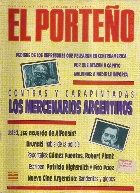El Porteño N° 79 - Julio de 1988 Mercado Central Patricia Highsmith Decadencia del Alsonsinismo 