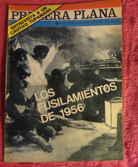 Primera Plana año 1971 - Los fusilamientos de 1956 - Tupamaro -