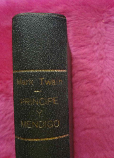Principe y mendigo de Mark Twain 