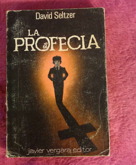La profecia de David Seltzer