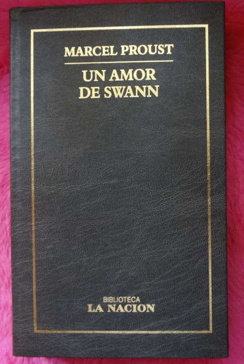 Un amor de Swann de Marcel Proust 