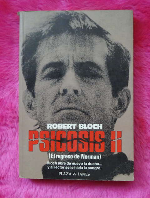 Psicosis II - El regreso de Norman Bates de Robert Bloch 