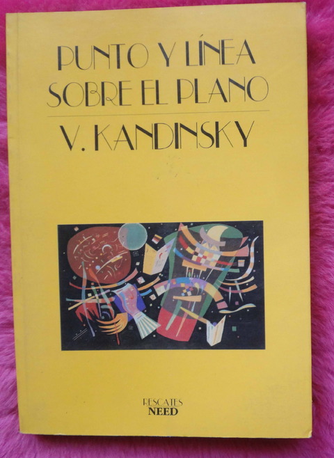 Punto Y Linea Sobre El Plano de Vasili Kandinsky 