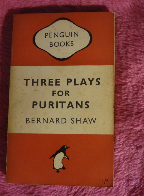 Three plays for puritans by Bernard Shaw 
