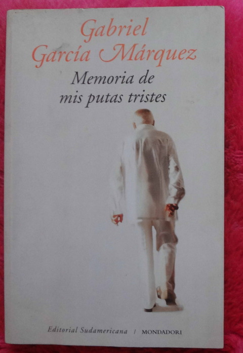Memorias de mis putas tristes de Gabriel García Márquez