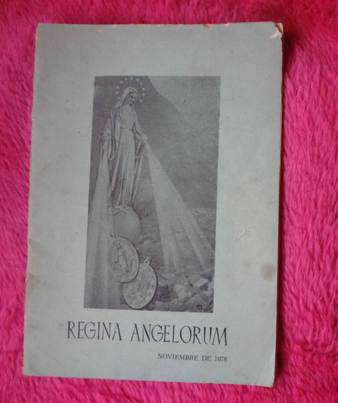 Regina Angelorum publicacion de La Orden de los Caballeros de María reina - 1978