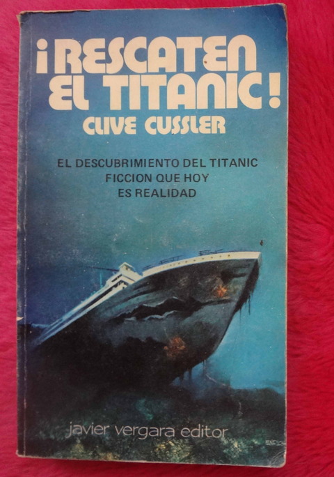 Rescaten el Titanic de Clive Cussler
