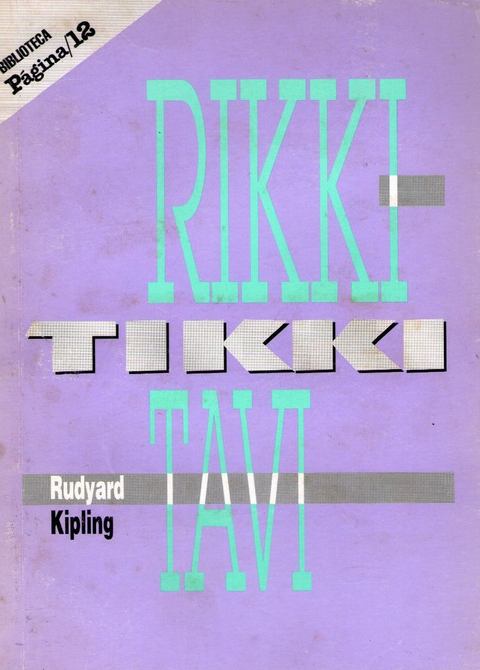 Rikki Tikki Tavi y otros cuentos de Rudyard Kipling