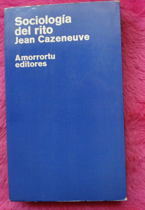 Sociologia Del Rito de Jean Cazeneuve