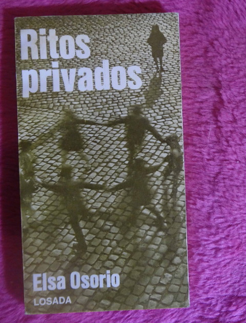Ritos privados de Elsa Osorio