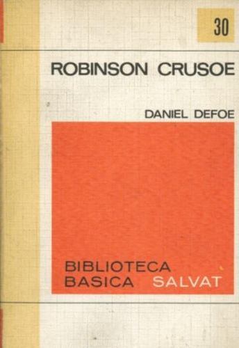 Robinson Crusoe de Daniel Defoe - Prologo de Juan Perucho