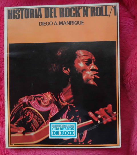 Historia del Rock and Roll de Diego Manrique - Dos tomos