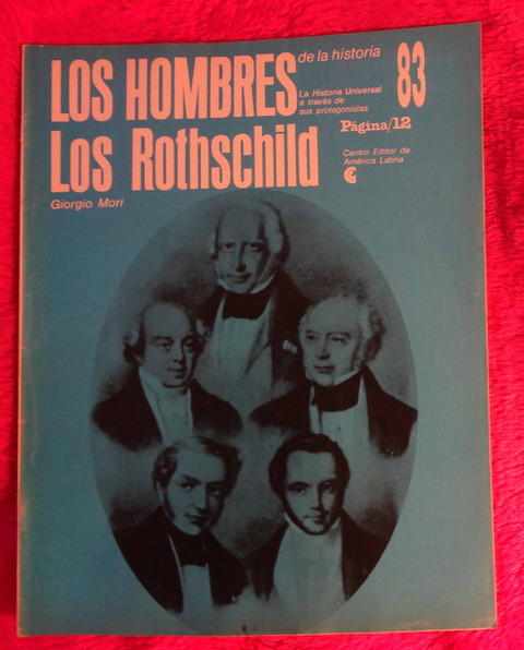 Los hombres de la Historia - Los Rothschild por Giorgio Mori