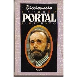 Diccionario Pequeño Portal Ilustrado de Javier Portal