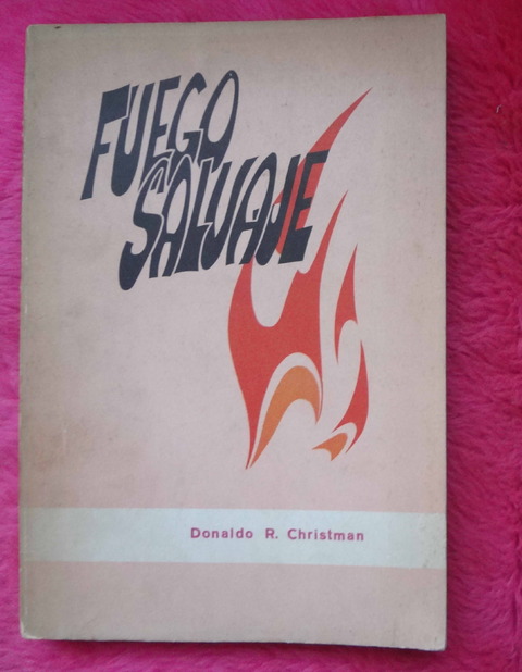 Fuego Salvaje de Donaldo R. Christman - Penfigo Foliaceo