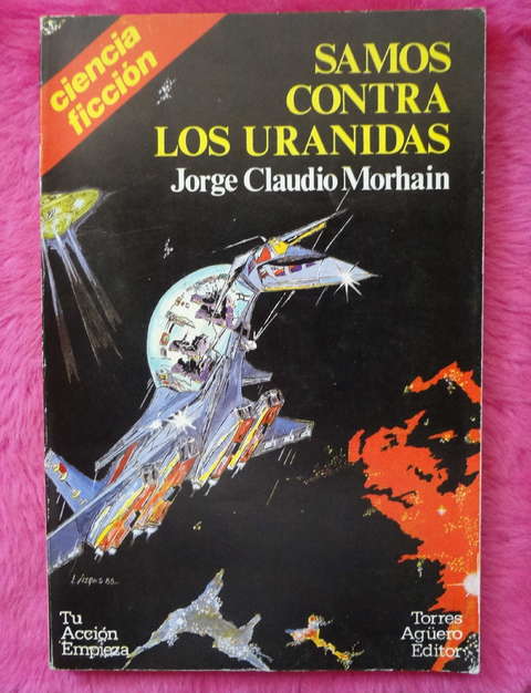 Samos Contra Los Uranidas de Jorge Claudio Morhaim