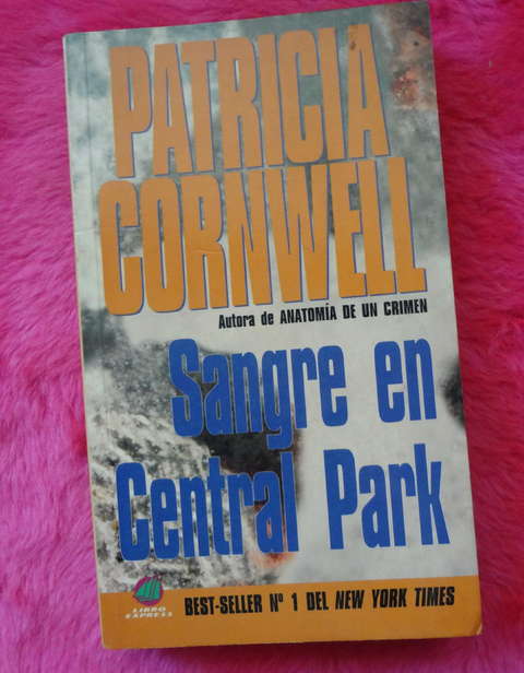 Sangre en el Central Park de Patricia Cornwell