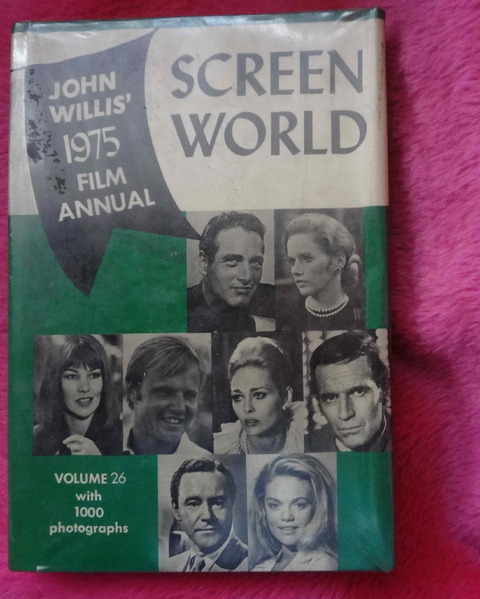 Screen World by John Willis' 1975 film annual - Volume 26 with 1000 photographs