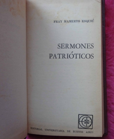 Sermones patrióticos de Fray Mamerto Esquiú