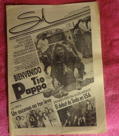 Suplemento SI Clarin - Diciembre de 1989 - Pappo Napolitano - El debut de Soda Stereo en USA