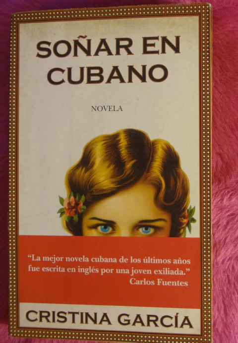 Soñar en cubano de Cristina Garcia