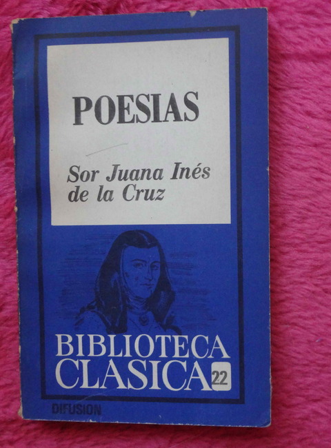 Poesías de Sor Juana Ines de la Cruz
