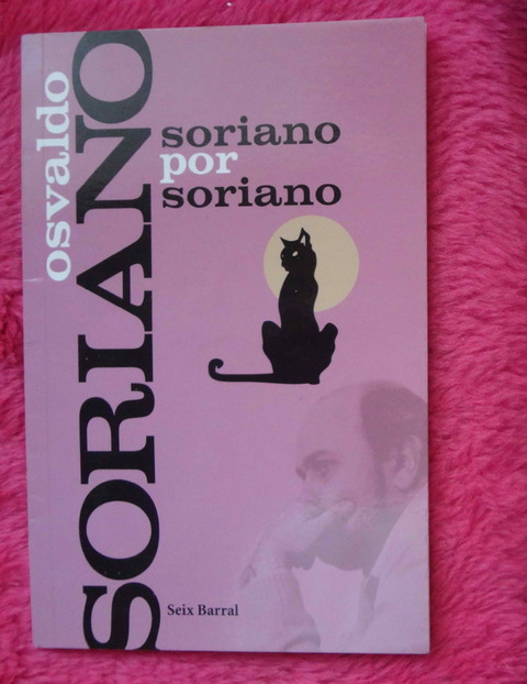 Soriano por Soriano de Osvaldo Soriano