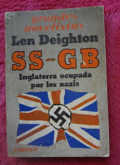 SS - GB Inglaterra ocupada por los nazis de Len Deighton