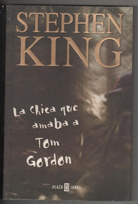 La chica que amaba a Tom Gordon de Stephen King