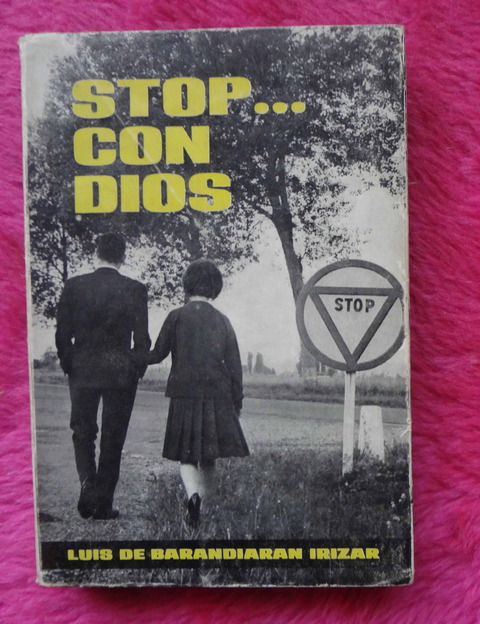 Stop... con Dios de Luis de Barandiaran Irizar
